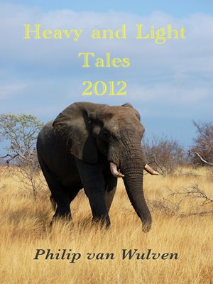 cover image of Heavy and Light Tales 2012